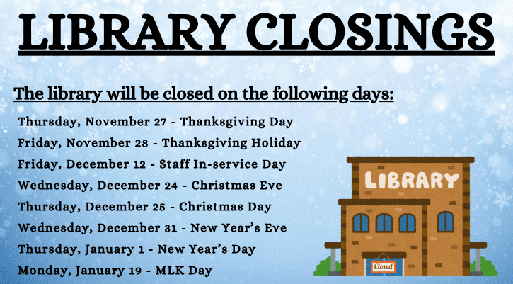 image for Upcoming Library Closures
